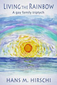 Living The Rainbow: A Gay Family Triptych