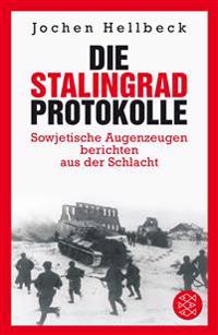 Die Stalingrad-Protokolle