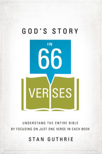 God's Story in 66 Verses
