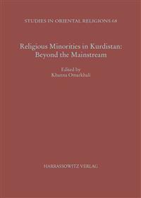 Religious Minorities in Kurdistan: Beyond the Mainstream