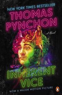 Inherent Vice: A Novel (Movie Tie-In)