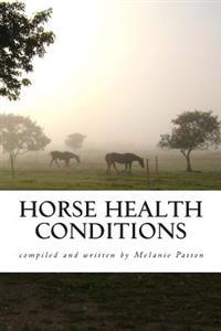 Horse Health Conditions