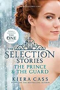 The Selection Stories: The Prince & the Guard
