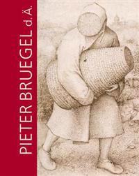 Pieter Bruegel D. A. Und Das Theater Der Welt