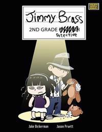 Jimmy Brass - 2nd Grade Detective
