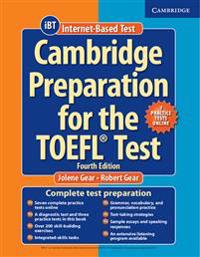 Cambridge Preparation for the TOEFL Test. Fourth Edition. Book with Online Practice Tests