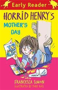 Horrid Henry's Mother's Day
