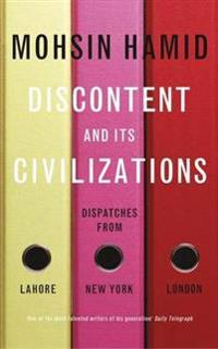 Discontent and its Civilisations
