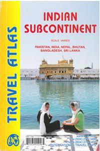 Indian Subcontinent Travel Atlas: Pakistan, India, Nepal, Bhutan, Bangladesh, Sri Lanka