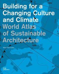 Building for a Changing Culture and Climate