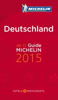 Deutschland 2015 Michelin : Hotell och restaurangguide