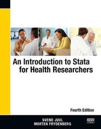 An Introduction to Stata for Health Researchers,Fourth Edition