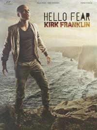Kirk Franklin: Hello Fear