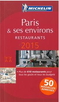Michelin Red Guide 2015 Paris & Ses Environs