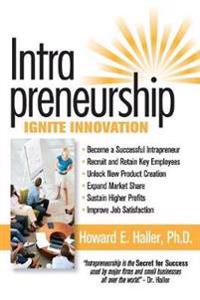 Intrapreneurship-The Secret to Success!