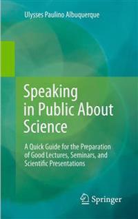 Speaking in Public About Science