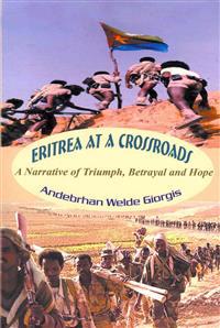 Eritrea at a Crossroads