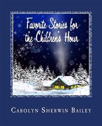 Favorite Stories for the Children's Hour