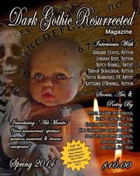 Dark Gothic Resurrected Magazine, Spring 2014