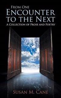 From One Encounter to the Next