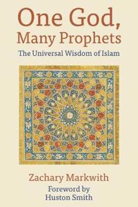 One God, Many Prophets