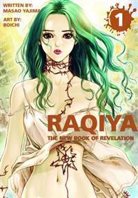 Raqiya Volume 1: The New Book of Revelation