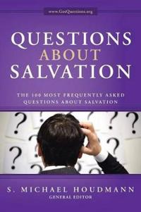 Questions about Salvation