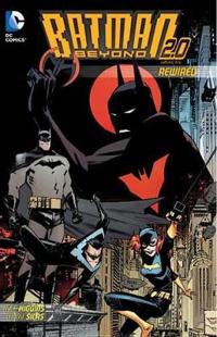 Batman Beyond 2.0 1