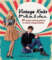 Vintage Knits for Him & Her