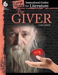 The Giver: A Guide for the Novel