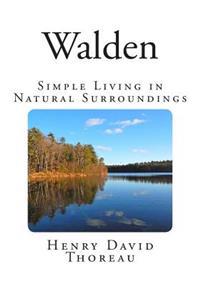 Walden: Simple Living in Natural Surroundings