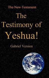 The Testimony of Yeshua