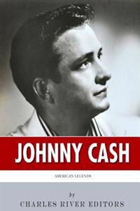 American Legends: The Life of Johnny Cash