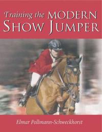 Training the Modern Show Jumper