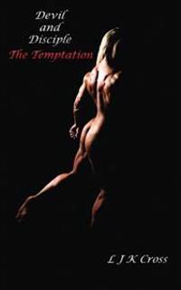 Devil and Disciple - The Temptation