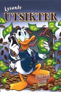 Kalle Ankas Pocket Special : Lysande utsikter