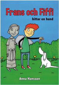 Frans och Fiffi hittar en hund