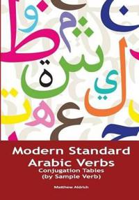Modern Standard Arabic Verbs: Conjugation Tables (by Sample Verb)