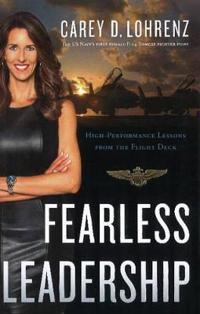 Fearless Leadership: High-Performance Lessons from the Flight Deck