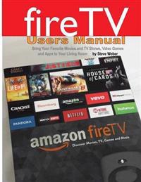 Fire TV Users Manual