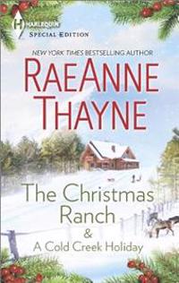 The Christmas Ranch & a Cold Creek Holiday