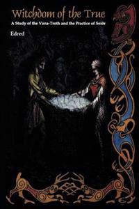 Witchdom of the True