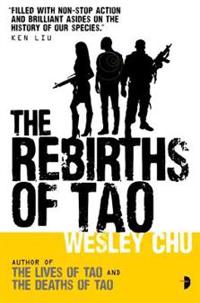 The Rebirths of Tao: Tao Series Book Three