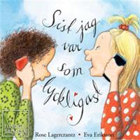 Sist jag var som lyckligast