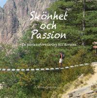 Skönhet och passion - En kärleksförklaring till Korsika