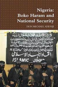 Nigeria: Boko Haram and National Security