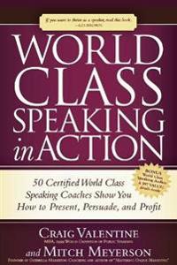 World Class Speaking in Action