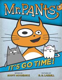 Mr. Pants: It's Go Time!