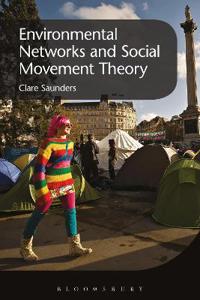 Environmental Networks and Social Movement Theory