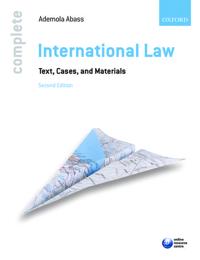 Complete International Law: Text, Cases and Materials